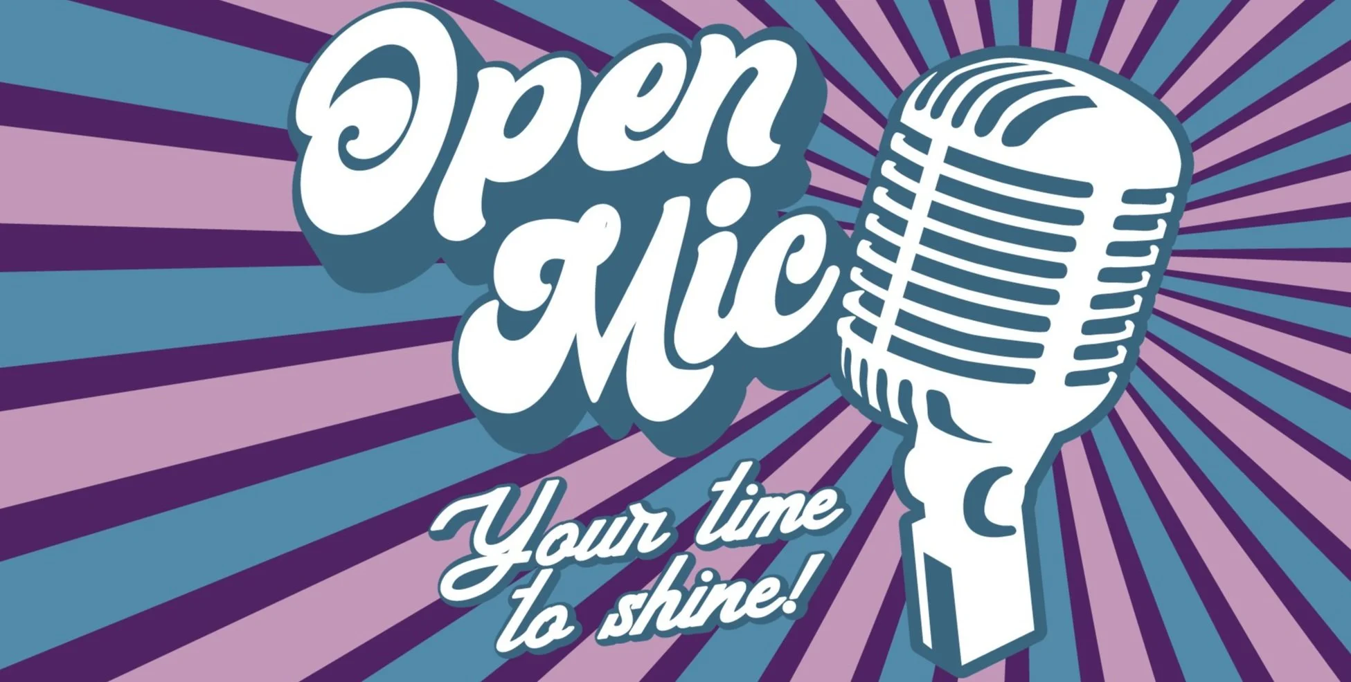 OPEN MIC!